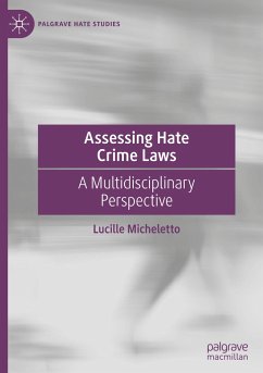 Assessing Hate Crime Laws - Micheletto, Lucille