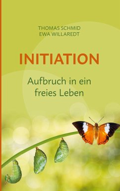 Initiation - Schmid, Thomas;Willaredt, Ewa