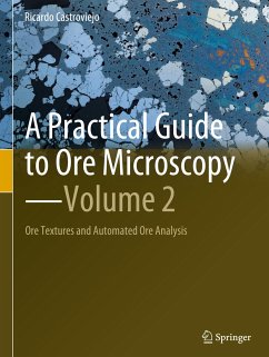 A Practical Guide to Ore Microscopy¿Volume 2 - Castroviejo, Ricardo