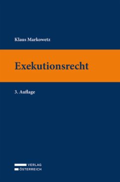 Exekutionsrecht - Markowetz, Klaus