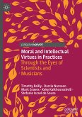Moral and Intellectual Virtues in Practices