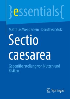Sectio caesarea - Wenderlein, Matthias;Stolz, Dorothea
