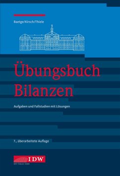 Übungsbuch Bilanzen - Baetge, Jörg;Kirsch, Hans-Jürgen;Thiele, Stefan