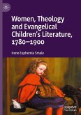 Women, Theology and Evangelical Children¿s Literature, 1780-1900