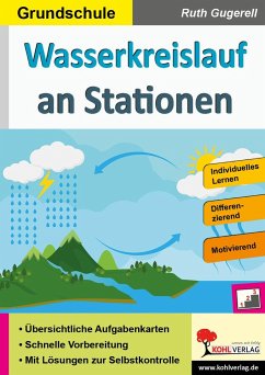 Wasserkreislauf an Stationen / Grundschule - Autorenteam Kohl-Verlag