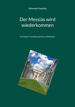 Der Messias wird wiederkommen - Franziska, Schwester