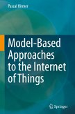 Model-Based Approaches to the Internet of Things