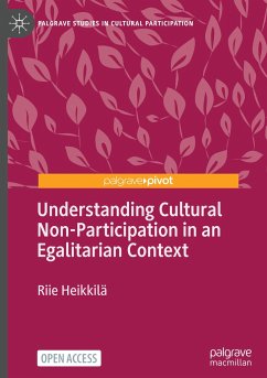 Understanding Cultural Non-Participation in an Egalitarian Context - Heikkilä, Riie