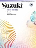 Suzuki Voice School, Volume 1 (International Edition): International Edition, Book & CD
