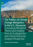 The Politics of Climate Change Metaphors in the U.S. Discourse