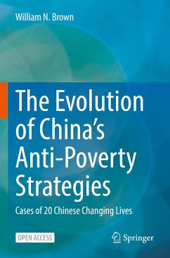 The Evolution of China¿s Anti-Poverty Strategies - Brown, William N.