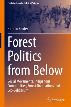 Forest Politics from Below - Kaufer, Ricardo