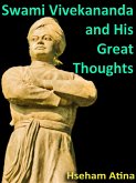 Swami Vivekananda and His Great Thoughts (eBook, ePUB)
