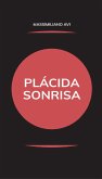 Plácida Sonrisa (eBook, PDF)