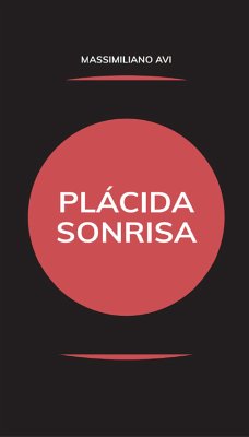 Plácida Sonrisa (eBook, PDF) - Avi, Massimiliano