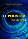 Le pouvoir personnel (traduit) (eBook, ePUB)