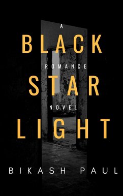 Black Star Light (eBook, ePUB) - Paul, Bikash
