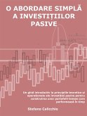 O abordare simplă a investițiilor pasive (eBook, ePUB)