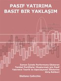 Pasi̇f yatirima basi̇t bi̇r yaklaşim (eBook, ePUB)