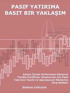 Pasi̇f yatirima basi̇t bi̇r yaklaşim (eBook, ePUB) - Calicchio, Stefano