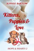 Kittens, Puppies & Love (eBook, ePUB) Kittens, Puppies & Love (eBook, ePUB)
