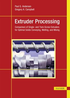 Extruder Processing (eBook, PDF) - Andersen, Paul G.; Campbell, Gregory A.