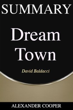 Summary of Dream Town (eBook, ePUB) - Cooper, Alexander