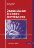 Übungsaufgaben Technische Thermodynamik (eBook, PDF)