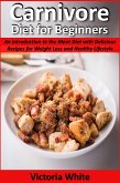 Carnivore Diet for Beginners (eBook, ePUB)