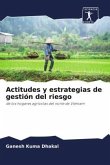 Actitudes y estrategias de gestión del riesgo