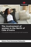 The involvement of women in the North of Côte d'Ivoire