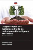 Diagnostiquer des maladies à l'aide de techniques d'intelligence artificielle