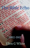 The Bible Echo (1892-1902)