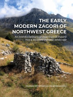 The early modern Zagori of Northwest Greece - Moudopoulos-Athanasiou, Faidon