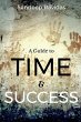 A Guide to Time & Success - Bild 1