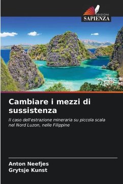 Cambiare i mezzi di sussistenza - Neefjes, Anton;Kunst, Grytsje