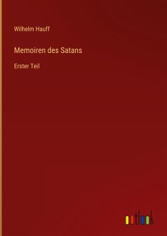 Memoiren des Satans - Hauff, Wilhelm