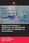 Desenvolvimento e Validação do Método RP-HPLC para Pregabalin & Aceclofenac