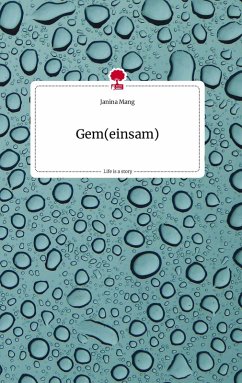 Cover Gem(einsam). Life is a Story - story.one