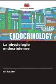 La physiologie endocrinienne