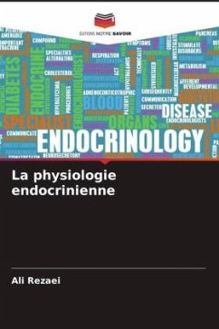 La physiologie endocrinienne - Rezaei, Ali