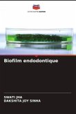 Biofilm endodontique
