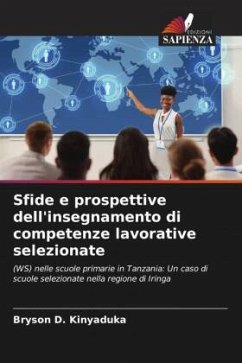 Sfide e prospettive dell'insegnamento di competenze lavorative selezionate - Kinyaduka, Bryson D.