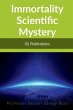 Immortality Scientific Mystery - Bild 1