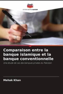 Comparaison entre la banque islamique et la banque conventionnelle - Khan, Mehak