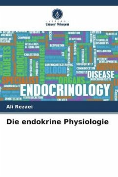Die endokrine Physiologie - Rezaei, Ali