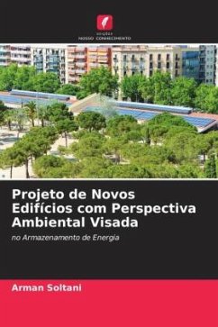 Projeto de Novos Edifícios com Perspectiva Ambiental Visada - Soltani, Arman