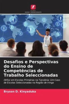 Desafios e Perspectivas do Ensino de Competências de Trabalho Seleccionadas - Kinyaduka, Bryson D.