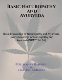 Basic Naturopathy and Ayurveda Basic Naturopathy and Ayurveda