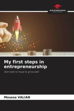 My first steps in entrepreneurship - VALIAN, Moussa